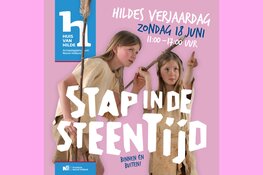 Huis van Hilde viert "Hildes verjaardag" met groot steentijd-evenement