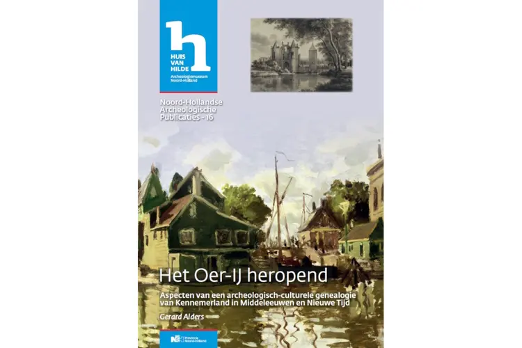 Publicatie van archeoloog Gerard Alders gepresenteerd in Huis van Hilde